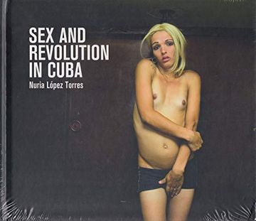 portada Sex and Revolution in Cuba (in Spanish)
