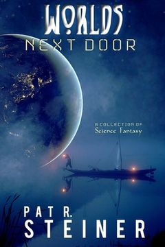 portada Worlds Next Door: A Collection of Science Fantasy (en Inglés)