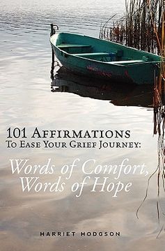 portada 101 affirmations to ease your grief journey (en Inglés)