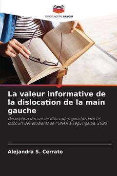 portada La valeur informative de la dislocation de la main gauche (in French)