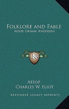 portada folklore and fable: aesop, grimm, andersen: v17 harvard classics (in English)