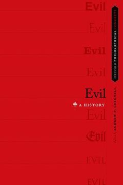 portada Evil: A History (Oxford Philosophical Concepts) (en Inglés)
