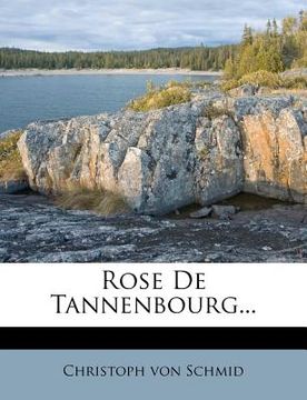 portada Rose de Tannenbourg... (en Francés)