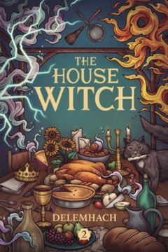 portada The House Witch 2: A Humorous Romantic Fantasy (en Inglés)