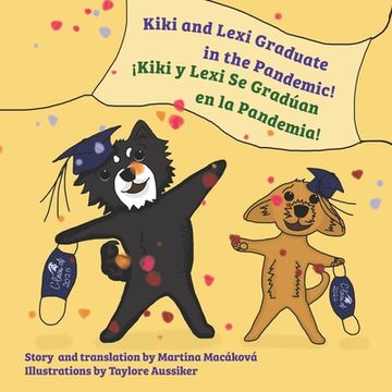 portada Kiki and Lexi Graduate in the Pandemic! (in English)