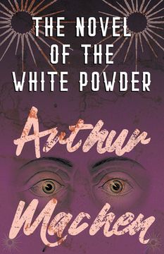 portada The Novel of the White Powder (en Inglés)