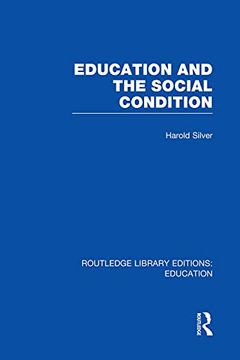 portada Education and the Social Condition (Rle edu l) (en Inglés)