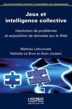 portada Jeux et Intelligence Collective: Résolution de Problèmes et Acquisition de Données sur le web