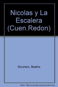 portada Nicolas y la Escalera (in Spanish)