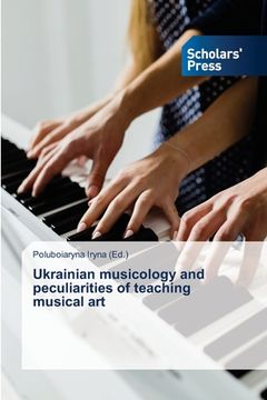 portada Ukrainian musicology and peculiarities of teaching musical art