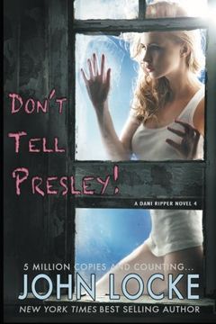 portada Don't Tell Presley!: Volume 4 (Dani Ripper)