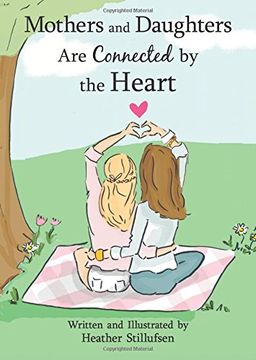 portada Mothers and Daughters Are Connected by the Heart (in English)