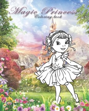portada Magic Princess: Coloring book for all ages (en Inglés)