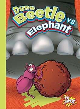 portada Dung Beetle vs. Elephant (Versus! ) (en Inglés)