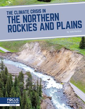 portada The Climate Crisis in the Northern Rockies and Plains