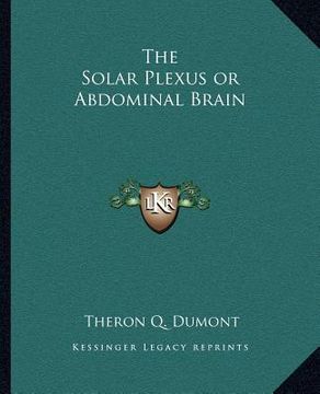 portada the solar plexus or abdominal brain