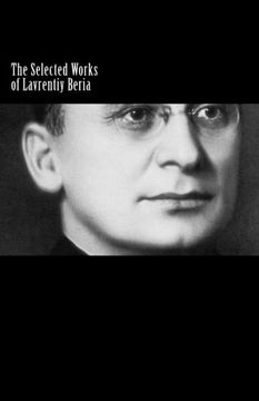 portada The Selected Works of Lavrentiy Beria (en Inglés)