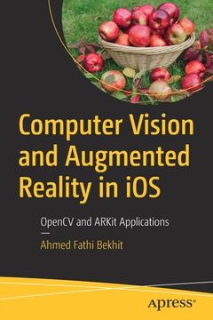 portada Computer Vision and Augmented Reality in IOS: Opencv and Arkit Applications