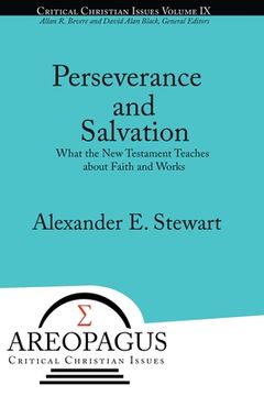 portada Perseverance and Salvation: What the New Testament Teaches about Faith and Works (in English)