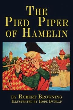 portada The Pied Piper of Hamelin: a child's story Illustrated