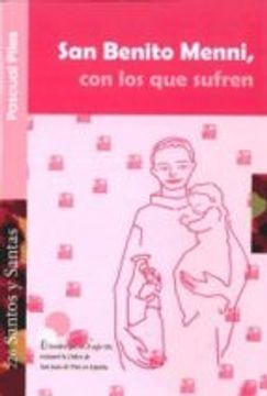 San Benito menni - con los que sufren (Santos Y Santas)