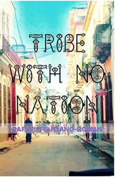 portada Tribe with No Nation: Poetry / Latino Literature