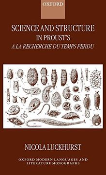 portada Science and Structure in Proust's 'a la Recherche du Temps Perdu' (Oxford Modern Languages and Literature Monographs) (en Inglés)
