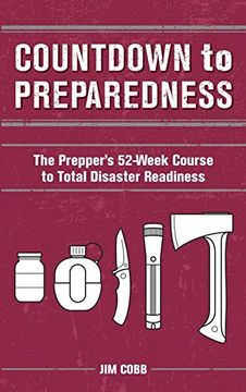 portada Countdown to Preparedness: The Prepper's 52 Week Course to Total Disaster Readiness (en Inglés)