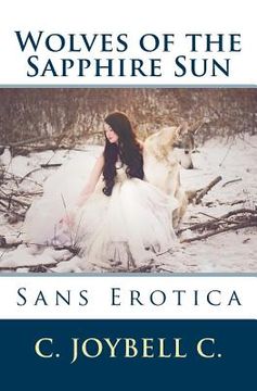 portada Wolves of the Sapphire Sun: Sans Erotica