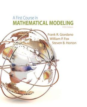 portada a first course in mathematical modeling (en Inglés)