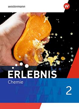 portada Erlebnis Chemie - Ausgabe 2022 für Nordrhein-Westfalen und Hessen: Schülerband 2 (en Alemán)