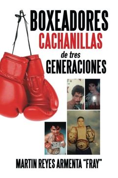 portada Boxeadores Cachanillas de Tres Generaciones