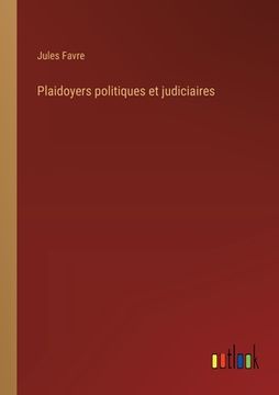 portada Plaidoyers politiques et judiciaires (in French)