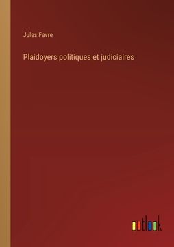 portada Plaidoyers politiques et judiciaires (en Francés)