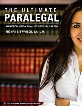 portada The Ultimate Paralegal: An Introduction To A 21st Century Career (en Inglés)