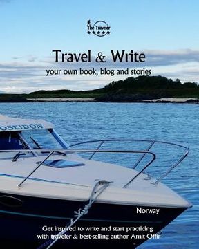 portada Travel & Write: Your Own Book, Blog and Stories - Norway - Get Inspired to Write and Start Practicing (in English)