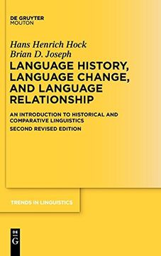 portada Language History, Language Change, and Language Relationship: An Introduction to Historical and Comparative Linguistics (Trends in Linguistics. Studies and Monographs) 