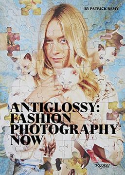 portada Anti Glossy: Fashion Photography now (en Inglés)