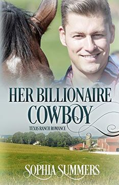 portada Her Billionaire Cowboy (Texas Ranch Romance) (in English)