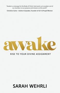 portada Awake: Rise to Your Divine Assignment (en Inglés)