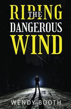 portada Riding the Dangerous Wind (in English)