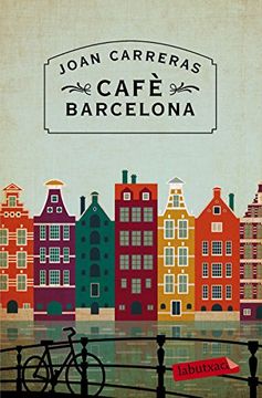 portada Cafè Barcelona: Premi Ciutat de Barcelona 2014 (Labutxaca) 