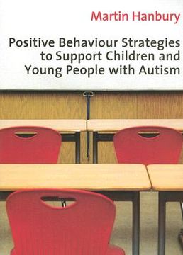 portada Positive Behaviour Strategies to Support Children and Young People With Autism (in English)
