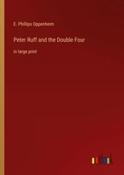 portada Peter Ruff and the Double Four: in large print 