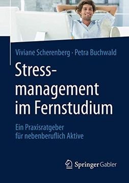 portada Stressmanagement im Fernstudium: Ein Praxisratgeber für Nebenberuflich Aktive (en Alemán)