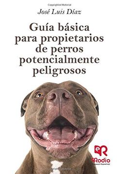 portada Guía Básica Para Propietarios de Perros Potencialmente Peligrosos