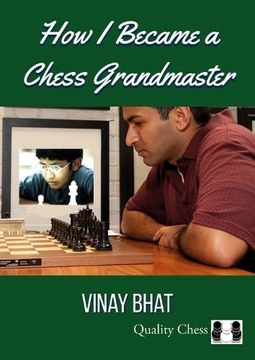 portada How I Became a Chess Grandmaster (en Inglés)