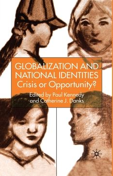 portada Globalization and National Identities: Crisis or Opportunity? (en Inglés)