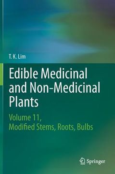portada Edible Medicinal and Non-Medicinal Plants: Volume 11 Modified Stems, Roots, Bulbs (en Inglés)