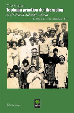 portada Teología práctica de liberación en el Chile de Salvador Allende (in Spanish)